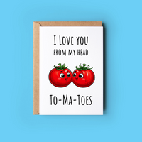 To-ma-toes